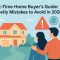 First-Time Home Buyer's Guide 7 Costly Mistakes to Avoid in 2026